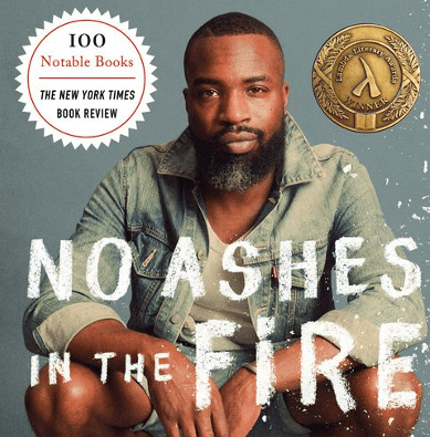 No Ashes in the Fire by Darnell L. Moore