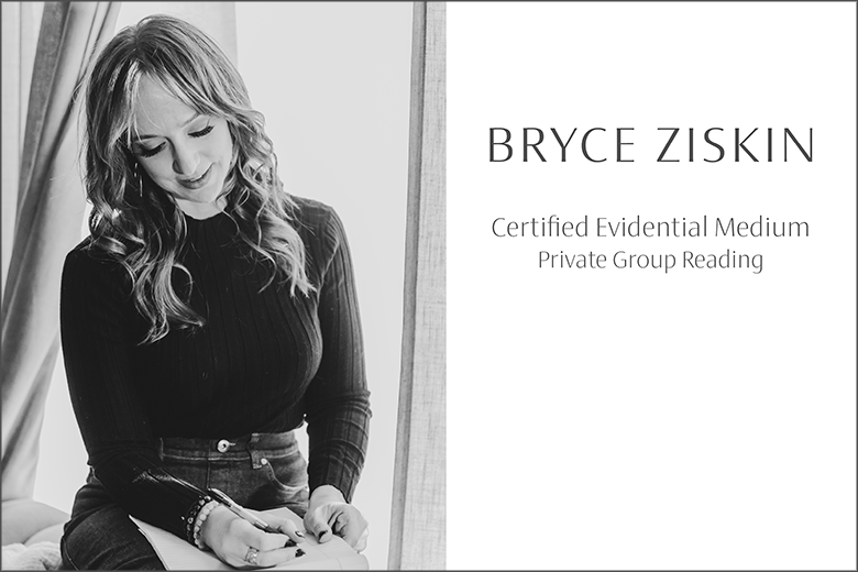 Evidential Mediumship Experience with Bryce Ziskin